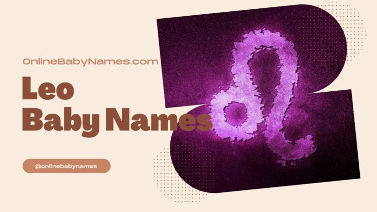 Leo Baby Names: Inspiring Ideas for Your Little Star