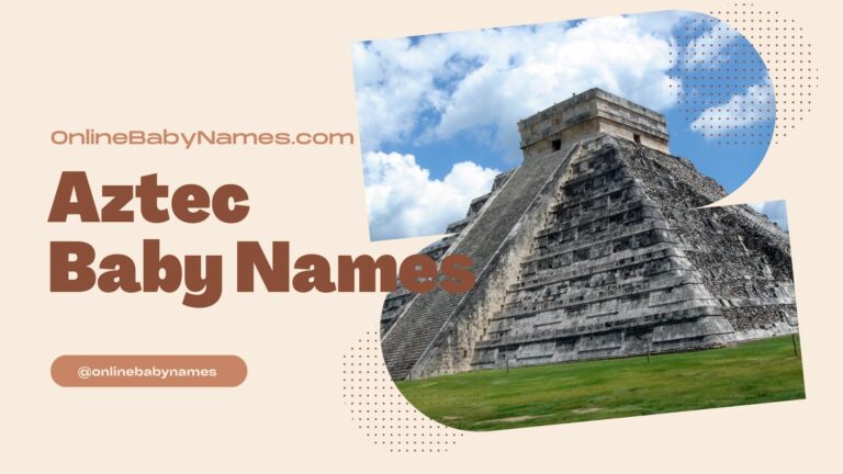 Aztec Baby Names